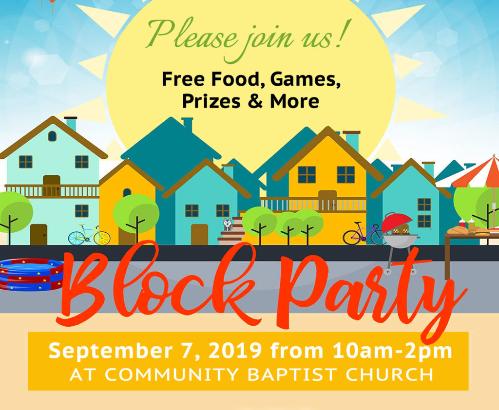 Community Baptist Church Block Party And Relaunch Sundayblock Party